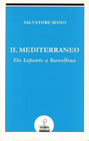 Bild des Verkufers fr Mediterraneo, Il. Da Lepanto a Barcellona. zum Verkauf von La Librera, Iberoamerikan. Buchhandlung