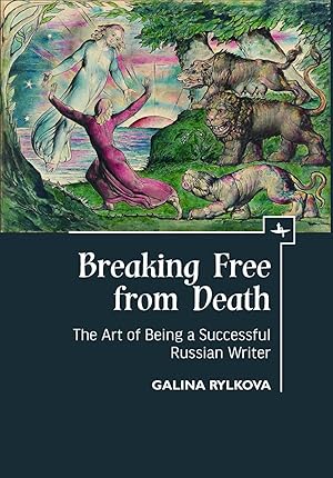 Bild des Verkufers fr Breaking Free from Death: The Art of Being a Successful Russian Writer zum Verkauf von moluna