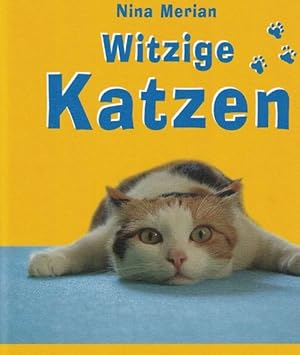 Bild des Verkufers fr Witzige Katzen. zum Verkauf von La Librera, Iberoamerikan. Buchhandlung