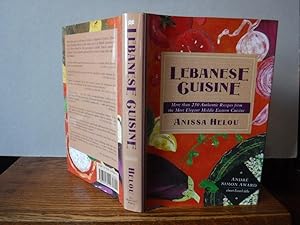 Seller image for Lebanese Cuisine/More Than 250 Authentic Recipes from the Most Elegant Middle Eastern Cuisine for sale by Old Scrolls Book Shop
