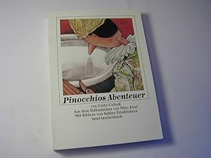 Bild des Verkufers fr Pinocchios Abenteuer. Aus d. Ital. von Nino Ern. Mit Bildern von Sabine Friedrichson zum Verkauf von Antiquariat Fuchseck