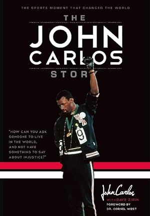 Bild des Verkufers fr The John Carlos Story: The Sports Moment That Changed the World zum Verkauf von moluna