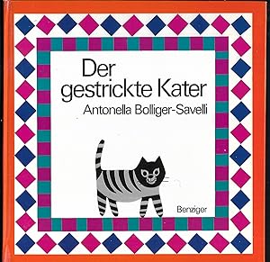 Seller image for Der gestrickte Kater. for sale by Antiquariat Bibliomania
