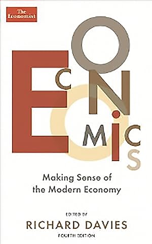 Image du vendeur pour Economics: Making Sense of the Modern Economy mis en vente par moluna