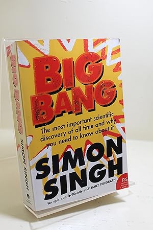 Seller image for Big Bang: The Most Important Scientific Discovery of All Time and Why You Need to Know About It for sale by The Secret Bookshop