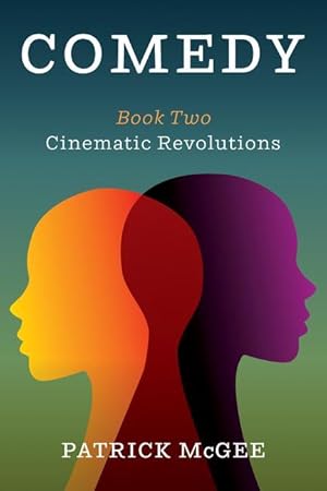 Bild des Verkufers fr Comedy, Book Two: Cinematic Revolutions zum Verkauf von moluna