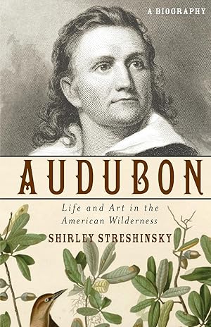 Seller image for Audubon: Life and Art in the American Wilderness for sale by moluna