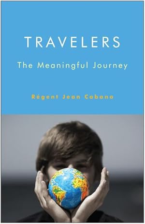 Bild des Verkufers fr Travelers: The Meaningful Journey zum Verkauf von moluna