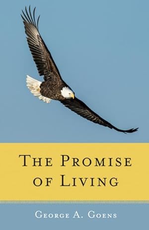 Bild des Verkufers fr The Promise of Living: Loss, Life, and Living zum Verkauf von moluna