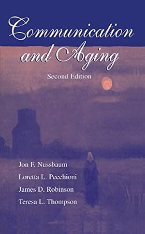 Seller image for Communication and Aging (Routledge Communication Series) for sale by -OnTimeBooks-