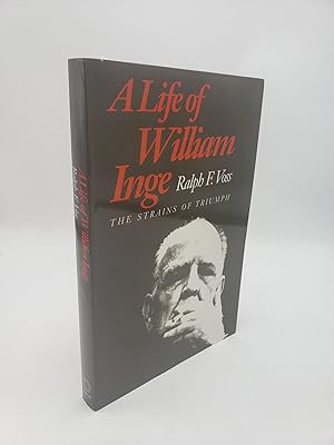 Seller image for Life of William Inge: The Strains of Triumph for sale by Shadyside Books