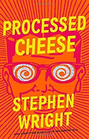 Seller image for Processed Cheese: A Novel for sale by Reliant Bookstore
