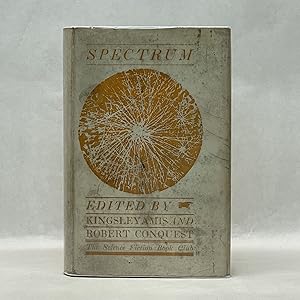 Seller image for SPECTRUM: A SCIENCE FICTION ANTHOLOGY for sale by Atlanta Vintage Books