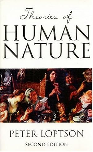 Bild des Verkufers fr Theories of Human Nature zum Verkauf von WeBuyBooks