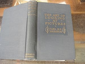 Image du vendeur pour The Art of Looking at Pictures. An Introduction to the Old Masters mis en vente par Stony Hill Books