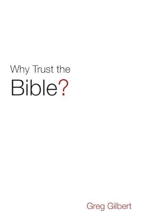 Bild des Verkufers fr Why Trust the Bible? (Pack of 25) zum Verkauf von moluna