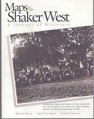 Seller image for MAPS OF THE SHAKER WEST A Journey of Discovery for sale by The Avocado Pit