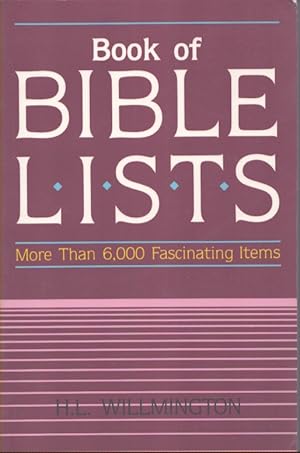 Image du vendeur pour BOOK OF BIBLE LISTS More Than 6,000 Fascinating Items mis en vente par Neil Shillington: Bookdealer/Booksearch