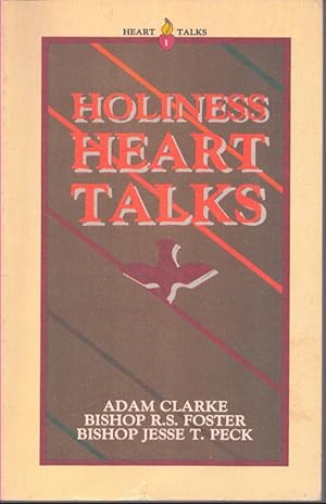 Seller image for HOLINESS HEART TALKS Entire Sanctification, Christian Purity, the Central Idea of Christianity for sale by Neil Shillington: Bookdealer/Booksearch