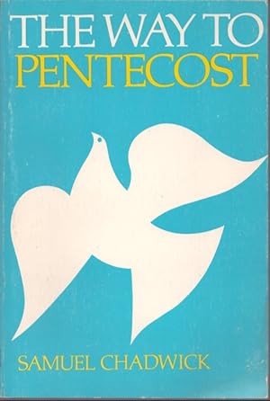 Seller image for THE WAY TO PENTECOST for sale by Neil Shillington: Bookdealer/Booksearch
