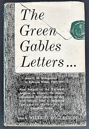 The Green Gables Letters, From L. M. Montgomery to Ephraim Weber, 1905-1909