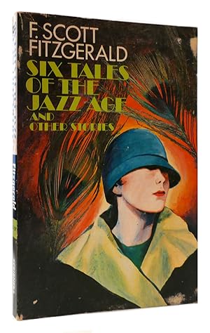 Imagen del vendedor de SIX TALES OF THE JAZZ AGE, AND OTHER STORIES a la venta por Rare Book Cellar