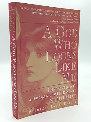 Seller image for A GOD WHO LOOKS LIKE ME: Discovering a Woman-Affirming Spirituality for sale by Kubik Fine Books Ltd., ABAA