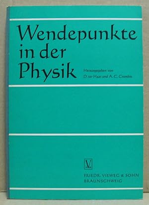 Bild des Verkufers fr Wendepunkte in der Physik. zum Verkauf von Nicoline Thieme