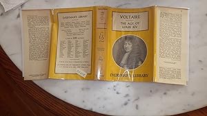 Seller image for The Age of Louis XIV (SUN KING DIED 1715 at Versailles ) by VOLTAIRE, Author Born in Paris, France 1694, (Everyman's Library #780) in PICTORIAL YELLOW Dustjacket Portrait of the French KING with Long Hair CASCADING OVER HIS SHOULDERS, PUBL.1958. His wars brought miseries to common People of Europe, for sale by Bluff Park Rare Books