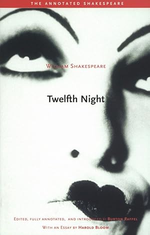 Twelfth Night: or, What You Will (The Annotated Shakespeare)