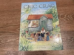 Image du vendeur pour Cric Crac: A Collection of West Indian Stories mis en vente par Betty Mittendorf /Tiffany Power BKSLINEN