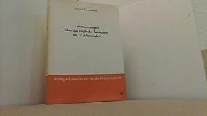 Imagen del vendedor de Untersuchungen ber das englische Knigtum im 10. Jahrhundert. Gttinger Bausteine zur Geschichtswissenschaft 49. a la venta por Antiquariat Uwe Berg