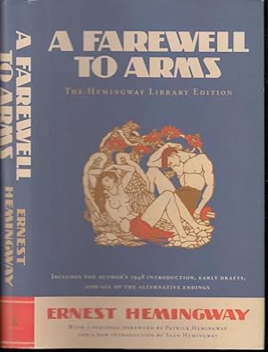 Image du vendeur pour A farewell to arms. The Hemingway Library edition. mis en vente par Antiquariat Carl Wegner