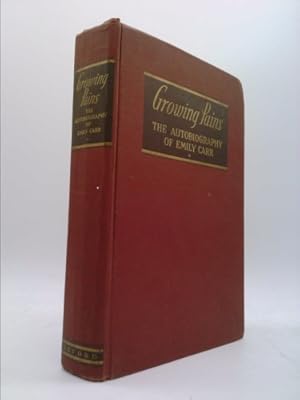 Seller image for Growing Pains, the Autobiography of Emily Carr for sale by ThriftBooksVintage