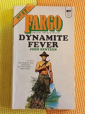 Fargo No. 17: Dynamite Fever