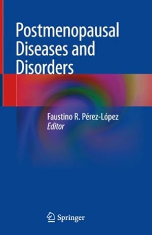 Bild des Verkufers fr Postmenopausal Diseases and Disorders zum Verkauf von GreatBookPrices