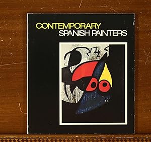 Seller image for Contemporary Spanish Painters: Miro and After - A Selection. Exhibition Catalog, International Exhibitions Foundation, 1975 for sale by grinninglion