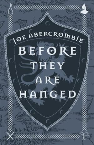 Imagen del vendedor de Before They Are Hanged : The First Law: Book Two a la venta por GreatBookPrices
