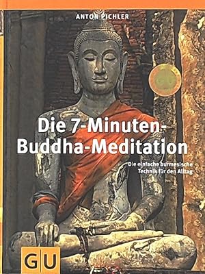 Bild des Verkufers fr Die 7-Minuten-Buddha-Meditation zum Verkauf von Leserstrahl  (Preise inkl. MwSt.)
