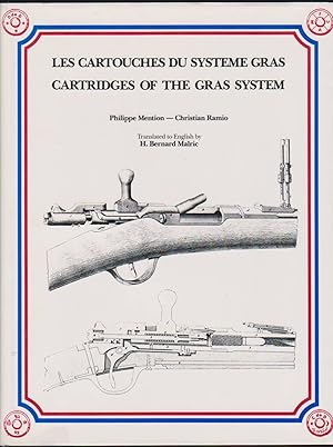 Image du vendeur pour CARTRIDGES OF THE GRAS SYSTEM Les Cartouches Du Systeme Gras mis en vente par Easton's Books, Inc.