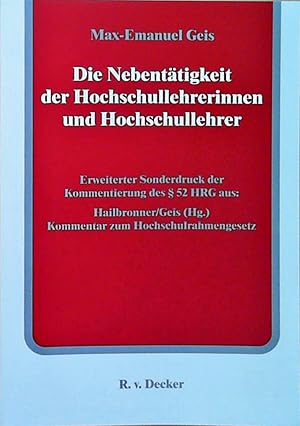 Seller image for Die Nebenttigkeit der Hochschullehrerinnen und Hochschullehrer for sale by Berliner Bchertisch eG