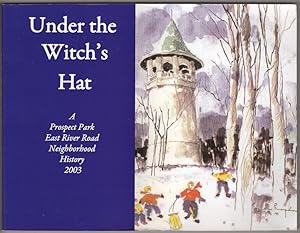 Seller image for Under the witch's hat : a Prospect Park East River Road History for sale by Lake Country Books and More