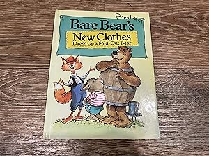 Seller image for Bare Bear's New Clothes: Dress Up a Fold-Out Bear (PSS Surprise Book) for sale by Betty Mittendorf /Tiffany Power BKSLINEN