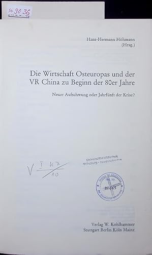 Immagine del venditore per Die Wirtschaft Osteuropas und der VR China zu Beginn der 80er Jahre. Neuer Aufschwung oder Jahrfnft der Krise? venduto da Antiquariat Bookfarm