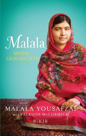 Immagine del venditore per Malala. Meine Geschichte: Ausgezeichnet mit dem Internationalen Friedenspreis fr Kinder 2013 und Specsavers National Book Awards, Non-Fiction Book of the Year 2013 venduto da Gabis Bcherlager