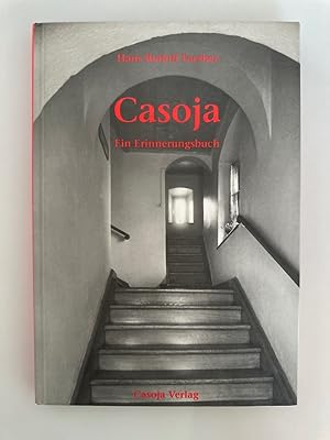 Casoja. Ein Erinnerungsbuch.