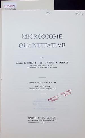 Seller image for MICROSCOPIE QUANTITATIVE. for sale by Antiquariat Bookfarm