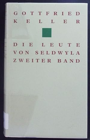 Seller image for Die Leute Von Seldwyla. Erzhlungen Von Gottfried Keller. for sale by Antiquariat Bookfarm