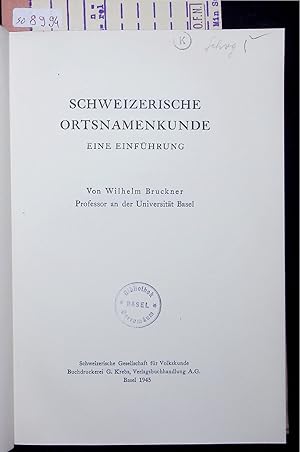 Bild des Verkufers fr SCHWEIZERISCHE ORTSNAMENKUNDE. EINE EINFUHRUNG zum Verkauf von Antiquariat Bookfarm