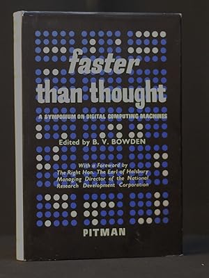 Faster Than Thought: A Symposium on Digital Computing Machines